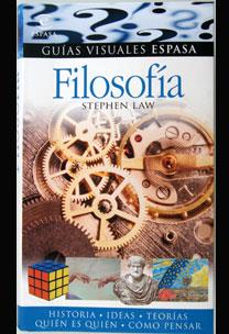 FILOSOFÍA - GUIAS VISUALES ESPASA | 9788467026061 | LAW, STEPHEN | Librería Castillón - Comprar libros online Aragón, Barbastro