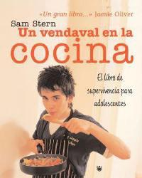 UN VENDAVAL EN LA COCINA | 9788478716371 | STERN, SAM | Librería Castillón - Comprar libros online Aragón, Barbastro