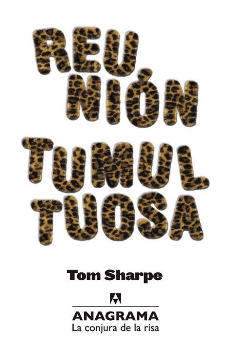 Reunión tumultuosa | 9788433921024 | Sharpe, Tom | Librería Castillón - Comprar libros online Aragón, Barbastro