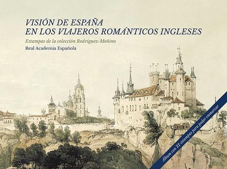 VISION DE ESPAÑA EN LOS VIAJEROS ROMANTICOS | 9788415131793 | VV.AA. | Librería Castillón - Comprar libros online Aragón, Barbastro