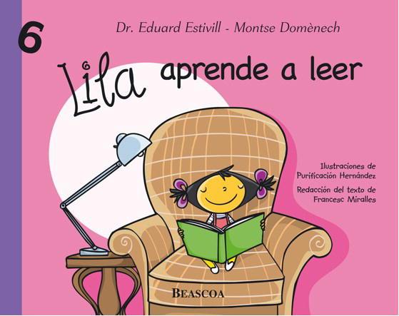 LILA APRENDE A LEER - LILA 6 | 9788448824341 | ESTIVILL, DR. EDUARD; DOMENECH, MONTSE | Librería Castillón - Comprar libros online Aragón, Barbastro