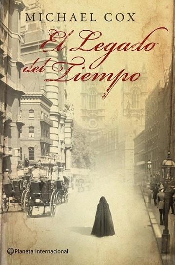 LEGADO DEL TIEMPO, EL | 9788408100645 | COX, MICHAEL | Librería Castillón - Comprar libros online Aragón, Barbastro