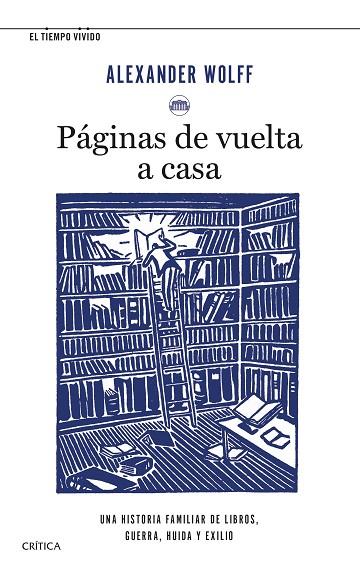 Páginas de vuelta a casa | 9788491993711 | Wolff, Alexander | Librería Castillón - Comprar libros online Aragón, Barbastro