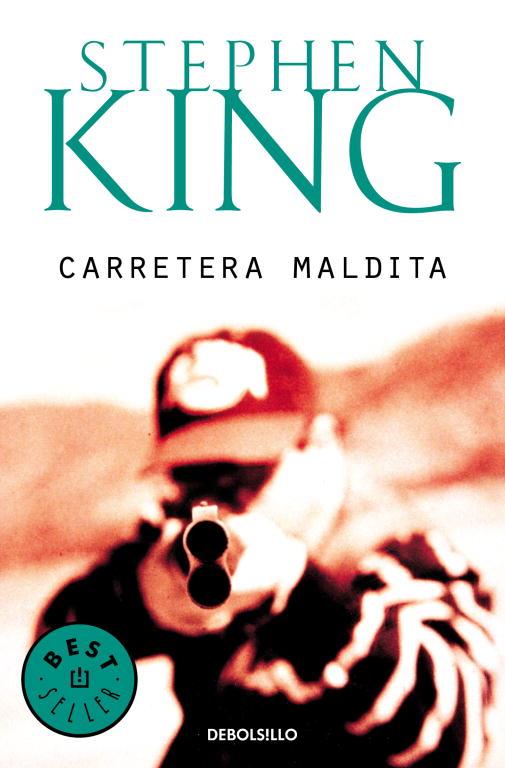 CARRETERA MALDITA | 9788497596541 | Stephen King | Librería Castillón - Comprar libros online Aragón, Barbastro