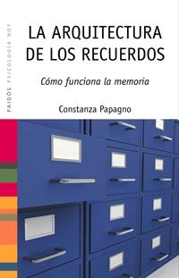 La arquitectura de los recuerdos | 9788449321443 | Costanza Papagno | Librería Castillón - Comprar libros online Aragón, Barbastro