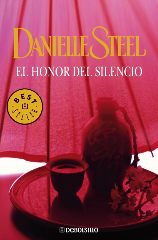 HONOR DEL SILENCIO, EL | 9788497595636 | Danielle Steel | Librería Castillón - Comprar libros online Aragón, Barbastro