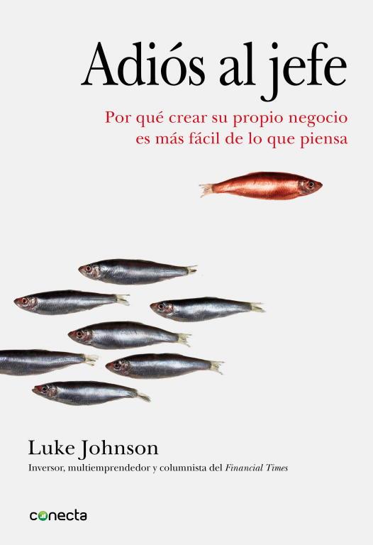 Adiós al jefe | 9788493914554 | Johnson, Luke | Librería Castillón - Comprar libros online Aragón, Barbastro