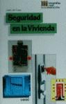 Seguridad en la vivienda | 9788432929755 | Cusa Ramos, Juan de | Librería Castillón - Comprar libros online Aragón, Barbastro