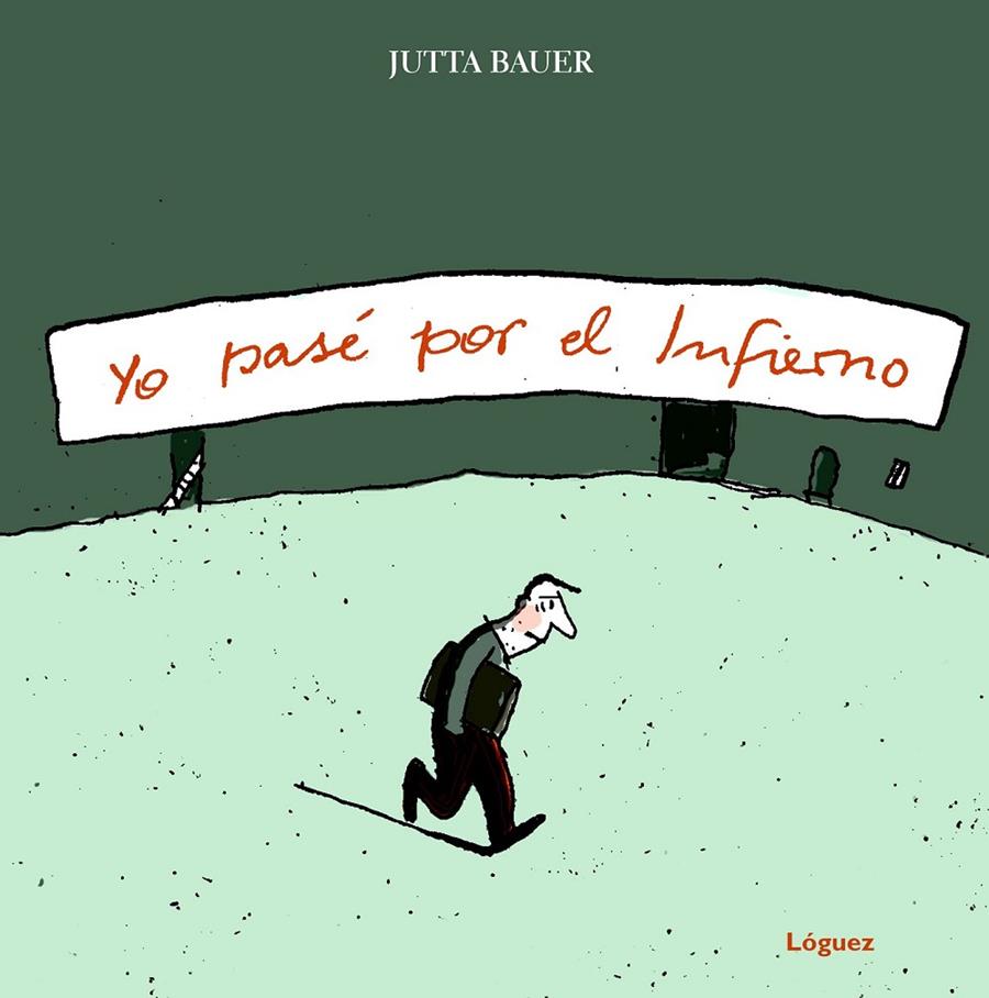 YO PASÉ POR EL INFIERNO | 9788496646827 | BAUER, JUTTA | Librería Castillón - Comprar libros online Aragón, Barbastro