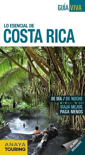 Costa Rica | 9788499359168 | Anaya Touring/Sánchez, Francisco/Puy Fuentes, Edgar de | Librería Castillón - Comprar libros online Aragón, Barbastro