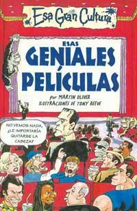 ESAS GENIALES PELICULAS | 9788427221338 | OLIVER, MARTIN | Librería Castillón - Comprar libros online Aragón, Barbastro