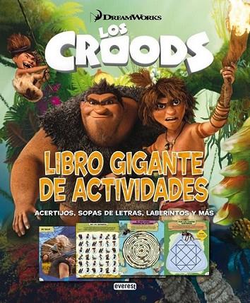 Croods, Los. Libro gigante de actividades | 9788444169552 | Dreamworks Animation SKG. | Librería Castillón - Comprar libros online Aragón, Barbastro