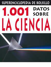 1001 DATOS SOBRE LA CIENCIA | 9788427223776 | Librería Castillón - Comprar libros online Aragón, Barbastro