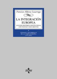 INTEGRACION EUROPEA, LA | 9788430937806 | ALDECOA LUZARRAGA, FRANCISCO | Librería Castillón - Comprar libros online Aragón, Barbastro