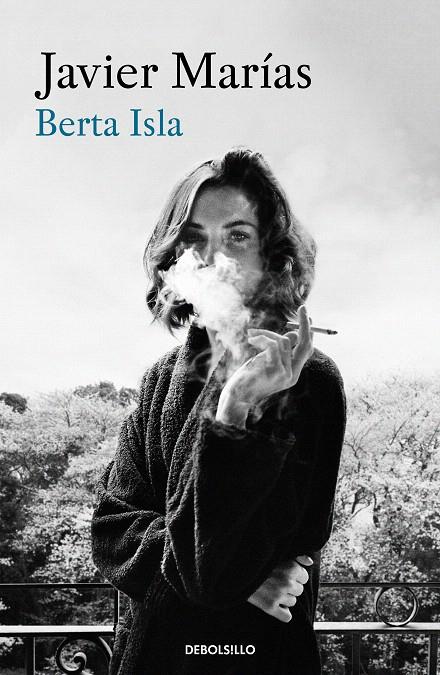 Berta Isla | 9788466345996 | Javier Marías | Librería Castillón - Comprar libros online Aragón, Barbastro