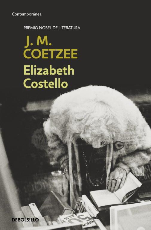 ELIZABETH COSTELLO (DEBOLSILLO) | 9788497935609 | J.M. Coetzee | Librería Castillón - Comprar libros online Aragón, Barbastro