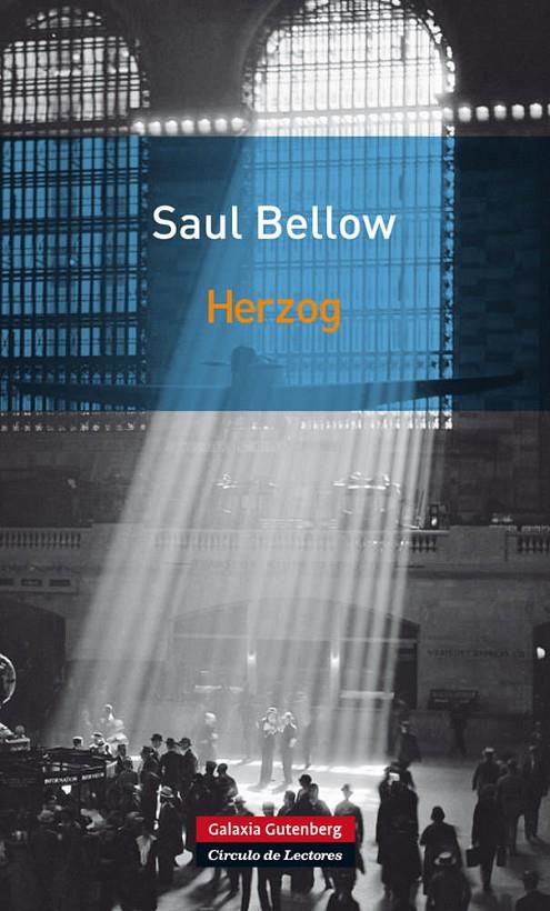 HERZOG (RUSTICA) | 9788481099980 | BELLOW, SAUL | Librería Castillón - Comprar libros online Aragón, Barbastro