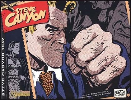 Steve Canyon. Volumen 1 | 9788492534715 | Caniff, Milton | Librería Castillón - Comprar libros online Aragón, Barbastro