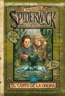 SPIDERWICK II : EL CANTO DE LA ONDINA | 9788466641302 | BLACK, HOLLY; DITERLIZZI, TONY (IL.) | Librería Castillón - Comprar libros online Aragón, Barbastro