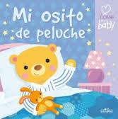 I LOVE MY BABY - LIBRO DE TELA - MI OSITO DE PELUCHE | 9788415919865 | IGLOO BOOKS LTD | Librería Castillón - Comprar libros online Aragón, Barbastro