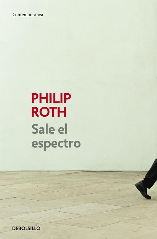 SALE EL ESPECTRO | 9788483469002 | Philip Roth | Librería Castillón - Comprar libros online Aragón, Barbastro