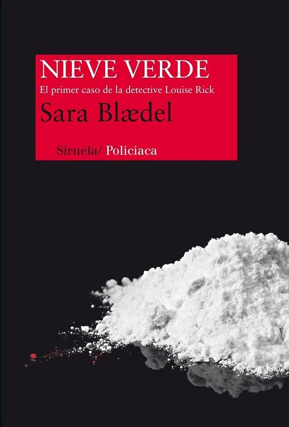 Nieve verde | 9788415723943 | Blædel, Sara | Librería Castillón - Comprar libros online Aragón, Barbastro