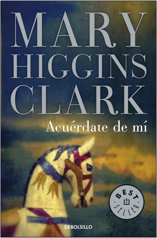 ACUERDATE DE MI | 9788497595650 | Mary Higgins Clark | Librería Castillón - Comprar libros online Aragón, Barbastro