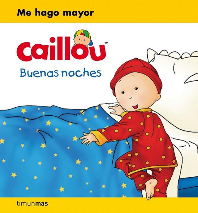 Caillou Buenas noches | 9788408169383 | Chouette Publishing | Librería Castillón - Comprar libros online Aragón, Barbastro