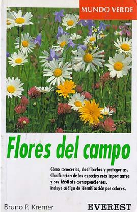 FLORES DE CAMPO | 9788424127497 | KREMER, BRUNO | Librería Castillón - Comprar libros online Aragón, Barbastro