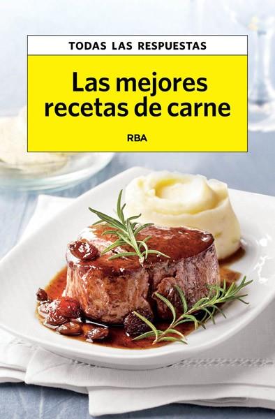 Las mejores recetas de carne | 9788490066751 | MURGADAS, FRANCESC | Librería Castillón - Comprar libros online Aragón, Barbastro