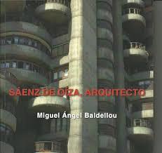 SAENZ DE OIZA ARQUITECTO | 9781643600659 | BALDELLOU, MIGUEL | Librería Castillón - Comprar libros online Aragón, Barbastro