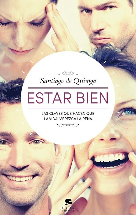 Estar bien | 9788415320920 | Quiroga, Santiago de | Librería Castillón - Comprar libros online Aragón, Barbastro