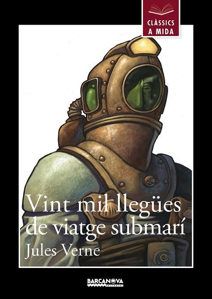 Vint mil llegües de viatge submarí | 9788448933012 | Verne, Jules | Librería Castillón - Comprar libros online Aragón, Barbastro