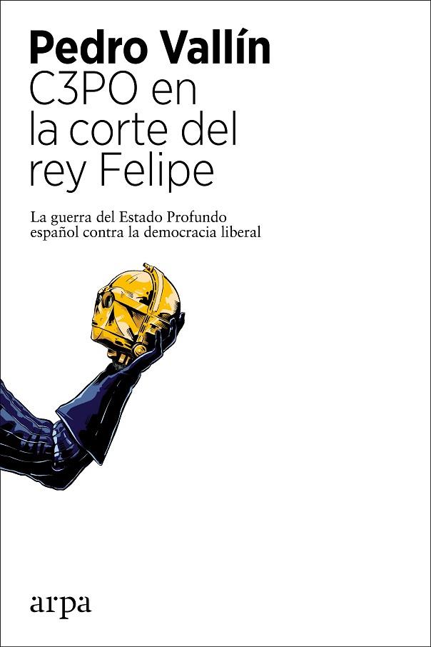 C3PO en la corte del rey Felipe | 9788418741104 | Vallín, Pedro | Librería Castillón - Comprar libros online Aragón, Barbastro