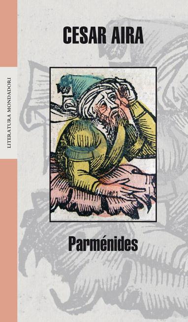 PARMENIDES | 9788439720225 | AIRA, CESAR | Librería Castillón - Comprar libros online Aragón, Barbastro