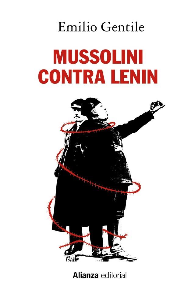 Mussolini contra Lenin | 9788491814658 | Gentile, Emilio | Librería Castillón - Comprar libros online Aragón, Barbastro