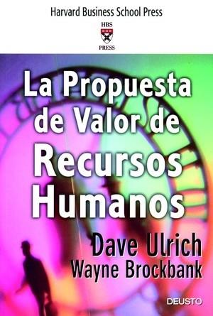 La propuesta de valor de Recursos Humanos | 9788423423583 | Brockbank, Wayne | Librería Castillón - Comprar libros online Aragón, Barbastro