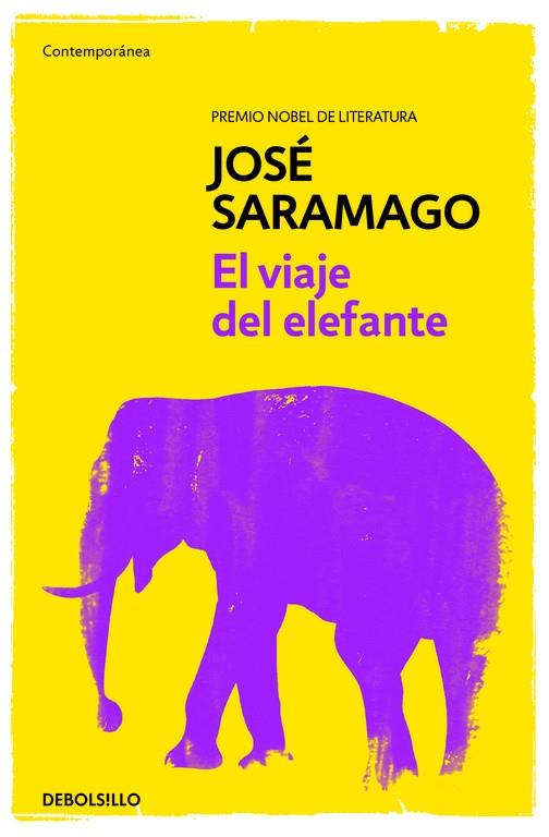 El viaje del elefante | 9788490628782 | José Saramago | Librería Castillón - Comprar libros online Aragón, Barbastro