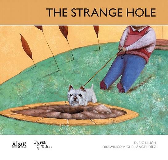 The Strange Hole | 9788498453287 | LLUCH GIRBES, ENRIC | Librería Castillón - Comprar libros online Aragón, Barbastro