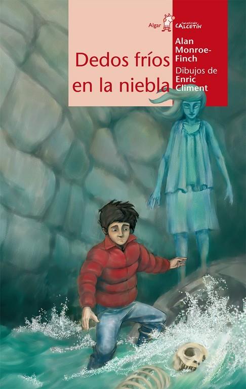 DEDOS FRIOS EN LA NIEBLA | 9788498450576 | MONROE-FINCH, ALAN | Librería Castillón - Comprar libros online Aragón, Barbastro