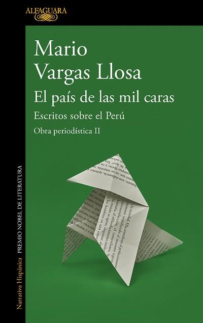 El país de las mil caras: Escritos sobre el Perú | 9788420460406 | Vargas Llosa, Mario | Librería Castillón - Comprar libros online Aragón, Barbastro