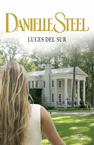 Luces del sur | 9788401384714 | STEEL, DANIELLE | Librería Castillón - Comprar libros online Aragón, Barbastro