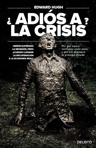 ¿Adiós a la crisis? | 9788423418510 | Hugh, Edward | Librería Castillón - Comprar libros online Aragón, Barbastro