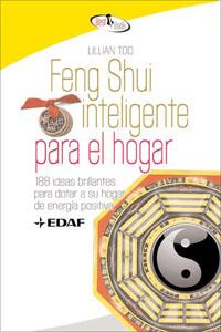 FENG SHUI INTELIGENCIA PARA EL HOGAR | 9788441421356 | TOO, LILLIAN | Librería Castillón - Comprar libros online Aragón, Barbastro