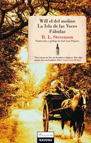 WILL EL DEL MOLINO LA ISLA DE LAS VOCES FABULAS | 9788492716166 | STEVENSON, ROBERT LOUIS | Librería Castillón - Comprar libros online Aragón, Barbastro