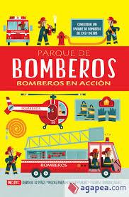 Parque de bomberos: bomberos en acción | 9788468316413 | Oxlade Chris | Librería Castillón - Comprar libros online Aragón, Barbastro