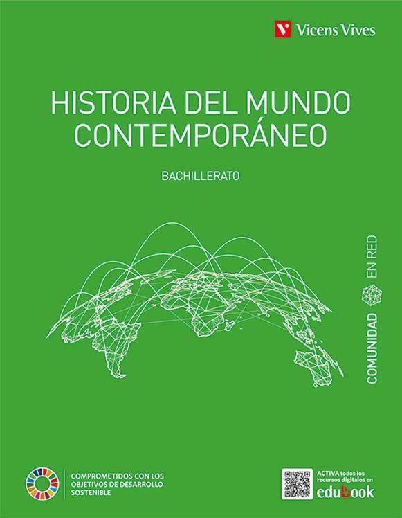 HISTORIA DEL MUNDO CONTEMPORANEO 1 (COMUNIDAD ER) | 9788468285887 | de Miguel Gonzalez, Rafael/Garcia Andres, Joaquin/Gatell Arimont, Cristina/Risques Corbella, Manel/S | Librería Castillón - Comprar libros online Aragón, Barbastro