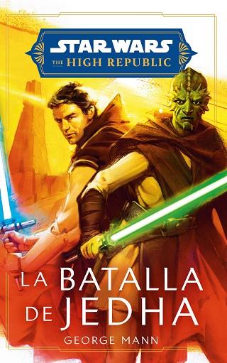 Star Wars. High Republic: La batalla de Jedha (novela) | 9788411610827 | Mann, George | Librería Castillón - Comprar libros online Aragón, Barbastro