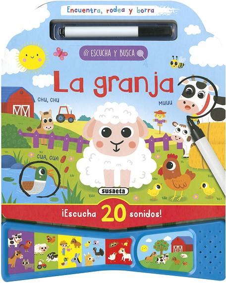 La granja - Encuentra rodea boora con sonidos | 9788467769791 | Ediciones, Susaeta | Librería Castillón - Comprar libros online Aragón, Barbastro