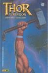 THOR: VIKINGOS | 9788498856002 | ENNIS, GARTH; FABRY, GLENN | Librería Castillón - Comprar libros online Aragón, Barbastro